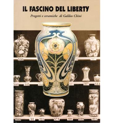 Il fascino del Liberty - Progetti e ceramiche di Galileo Chini